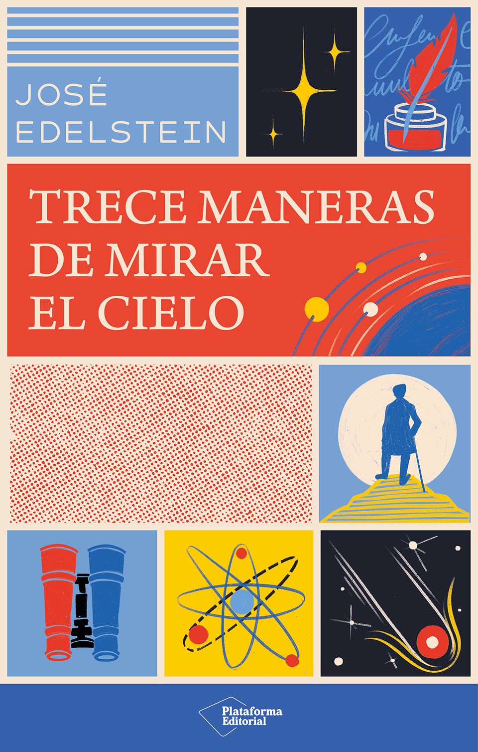 Trece Maneras De Mirar El Cielo
